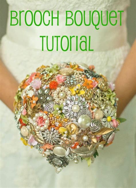 How To Make A Brooch Bouquetin My Colors Brooch Bouquet Tutorial