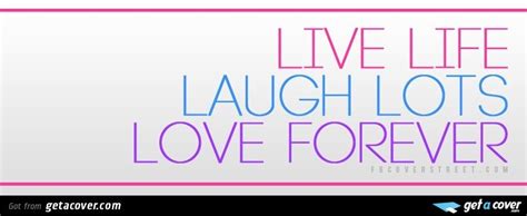 live laugh and love facebook cover fb cover photo get a cover