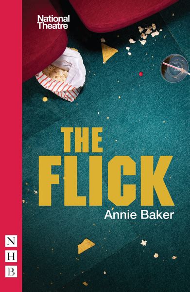 Nick Hern Books The Flick By Annie Baker