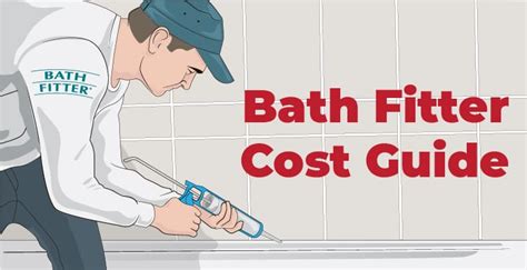 Bath Fitter Cost Pricing Guide And Things To Consider