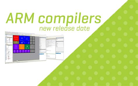 Arm Compilers Version 600 New Release Date
