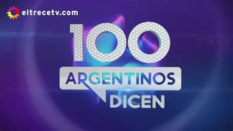100 Argentinos Dicen Programa 2 Eltrece