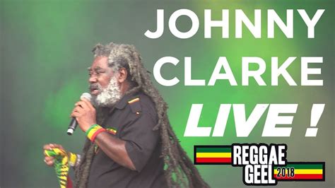 Johnny Clarke Live Reggae Geel Belgium 2018 Youtube