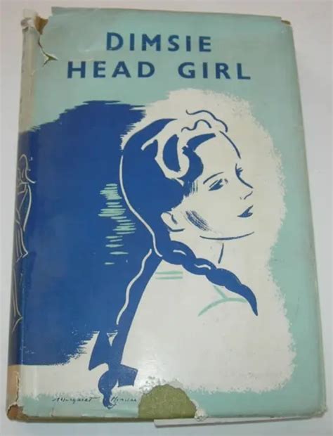 Dimsie Head Girl By Dorita Fairlie Bruce Hb Dw 1947 2481 Picclick