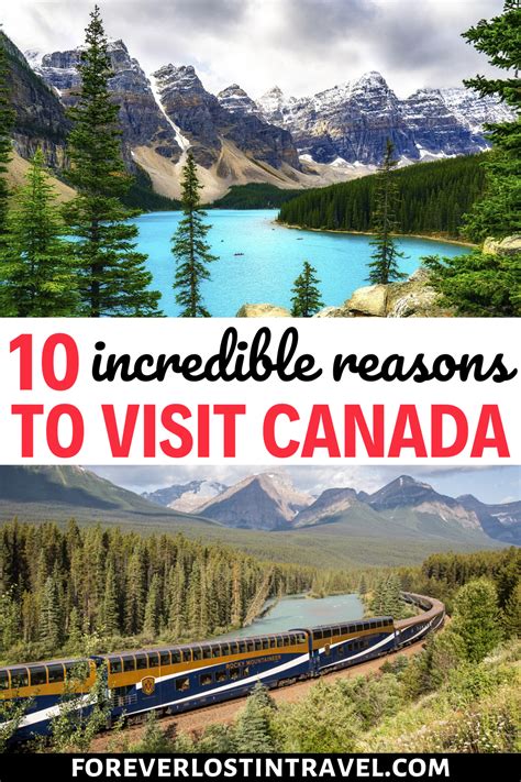 Top 10 Reasons To Visit Canada At Least Once Forever Lost In Travel