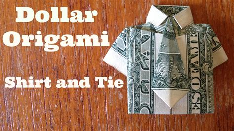 Shirt And Tie Dollar Bill Origami Youtube