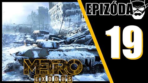 FinÁlna ZastÁvka Novosibirsk ⊳ Metro Exodus 1080p 60fps Cz