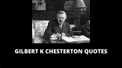 45 motivational gk chesterton quotes for success in life