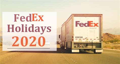 2020 Fedex Holidays List Holiday Service Schedule