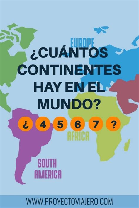 cuántos continentes hay en el mundo Artofit