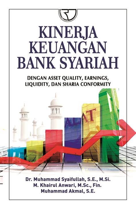 Kinerja Keuangan Bank Syariah Dengan Asset Quality Earnings Liquidity