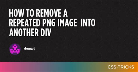 How To Remove A Repeated Png Image Into Another Div Css Tricks Css Hot Sex Picture