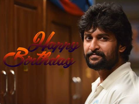 Happy Birthday Nani 8 Must Watch Films Of Tollywoods Natural Star