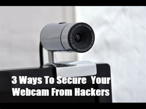 Ways To Secure Your Webcam From Hackers YouTube