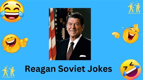 65 Reagan Soviet Jokes To Lighten Historical Tensions