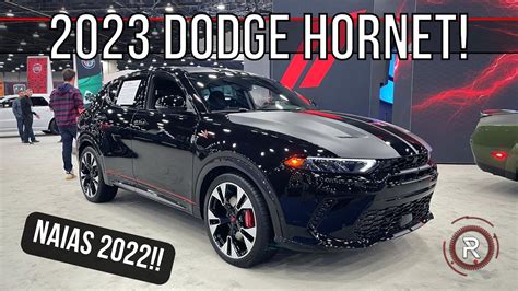 2023 Dodge Hornet Gt Glh Redline First Look 2022 Naias Youtube