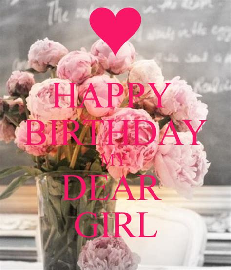 Happy Birthday My Dear Girl