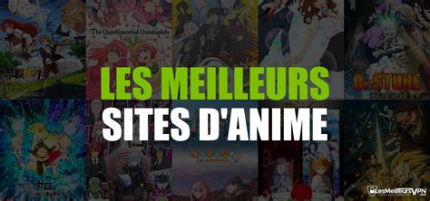 Les 10 Meilleurs Sites Pour Regarder Des Animes En Streaming Vrogue