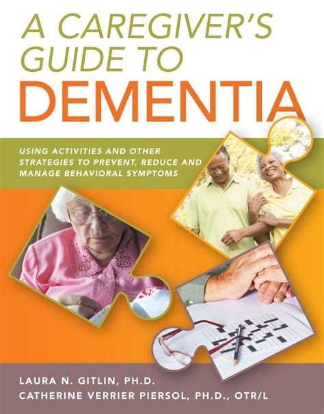 A Caregivers Guide To Dementia And Behavioral Symptoms