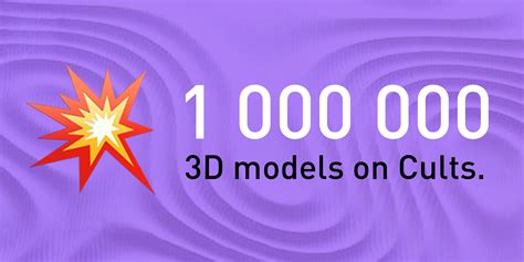 Cults3d Reaches 1 Million 3d Printable Objects・cults