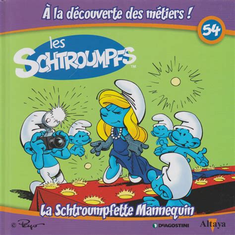 Les Schtroumpfs À La Découverte Des Métiers 54 La Schtroumpfette