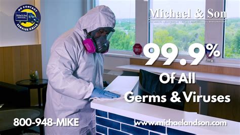 Michael And Son Commercial Disinfecting Services To Eliminated 999 Of