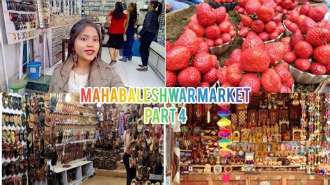 Mahabaleshwar Market Part 4panchgani Market Main Shopping Kiye Bohot