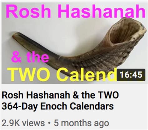 Rosh Hashanah And The Two 364 Day Enoch Calendars