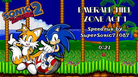 Sonic 2 Genesis Speedrun Emerald Hill Zone Act 1 0 21 YouTube