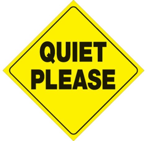 Quiet Please Signs Printable Free Printable Templates