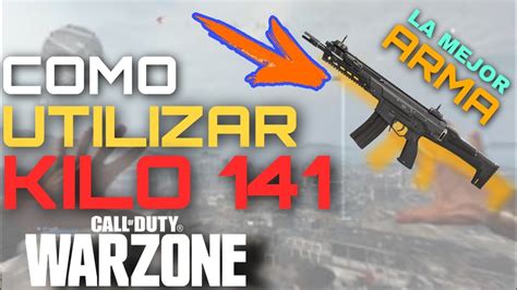 Como Usar La Kilo 141 Call Of Duty Warzone Youtube