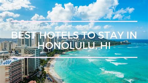 Best Hotels To Stay In Honolulu Hawaii Island Water Sports Hawaii