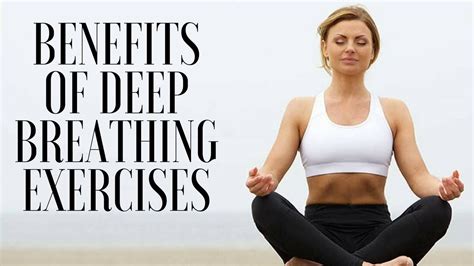 Deep Breathing Exercises Update Body Why They Work