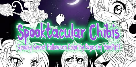 Spooktacular Chibis Spooky Sweet Halloween Digital Coloring Pack By YamPuff Coloring Pages