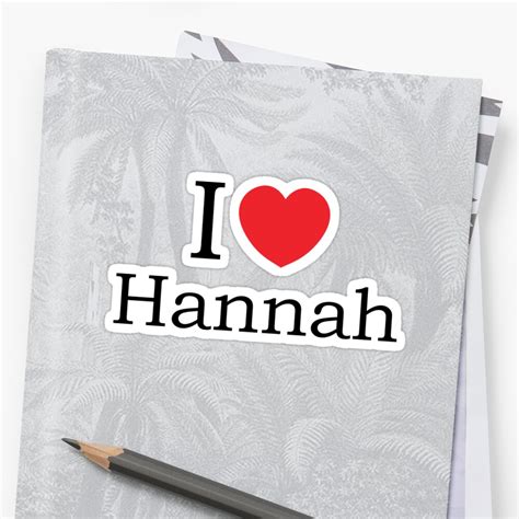 I Love Hannah With Simple Love Heart Sticker By Theredteacup