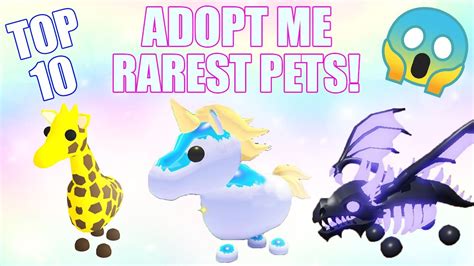 Top Rarest Pets Confirmed Roblox Adopt Me Youtube