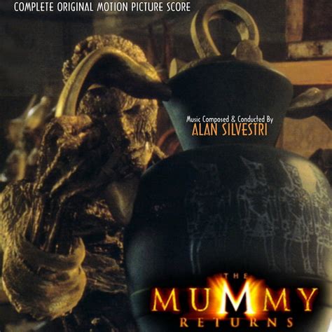 alan silvestri the mummy returns complete original motion picture score cdr discogs