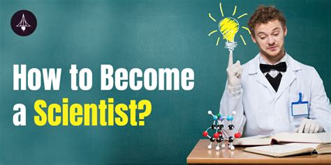 How To Become A Scientist