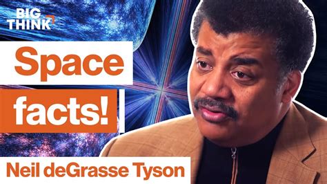 Neil Degrasse Tyson 3 Mind Blowing Space Facts Big Think Education Insiders