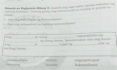 Magbigay Ng Mga Salitang May Kaugnayan Sa Salitang Kolonyalismo At My