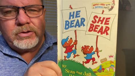 He Bear She Bear By Stan And Jan Berenstain Youtube