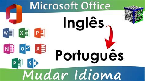 Como Traduzir O Idioma Do Office Para Português Mudar Língua Do Excel Word E Powerpoint De Uma