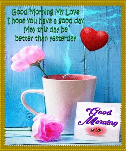 Used as a formal greeting or salute when you meet or leave someone during the day. A Nice Morning Card For Your Love. Free Good Morning ...