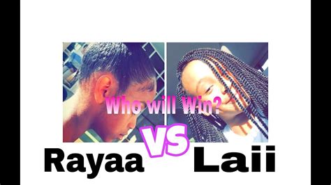 Rayaa Vs Laii Musically Battles~2018 Compilation Youtube