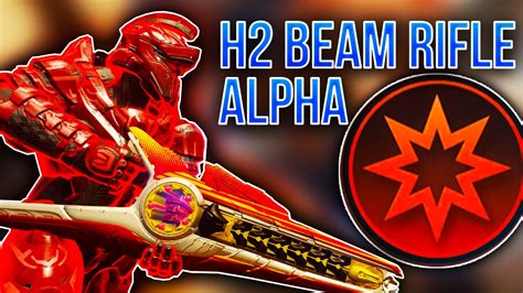 H2 Beam Rifle Alpha Damage Boost Clip Showcase Halo 5 Guardians
