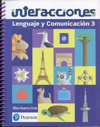Interacciones Lenguaje Y Comunicacion 3 De Elisa Guerra Cruz