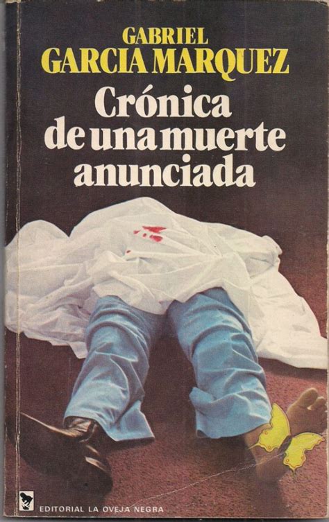 Crónica De Una Muerte Anunciada De Gabriel Garcia Marquez En 2019 Los