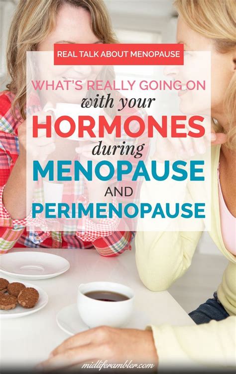 Time For Some Real Talk About Menopause Do You Really Know Whats Happening With Your Hormones