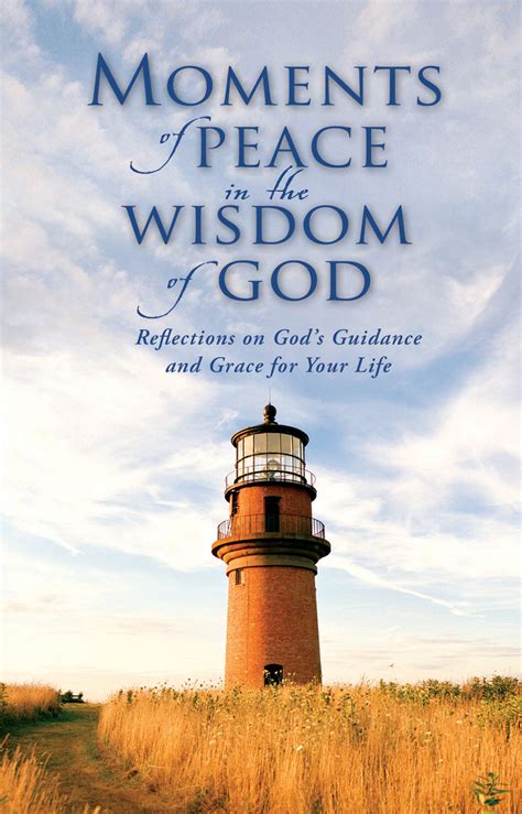 Moments Of Peace In The Wisdom Of God Baker Publishing Group
