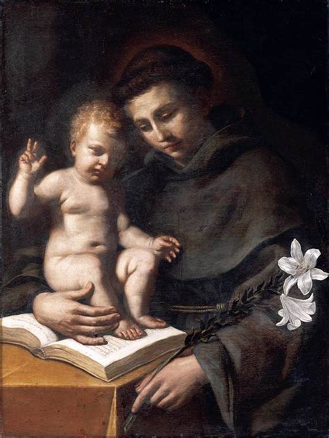 Today Is The Feast Day Of St Anthony Of Padua Who Died On 13 June 1231 Italian Art Society